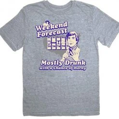 Art Box Weekend Forecast Mostly Drunk Chance Horny T-shirt Shirts / Tops
