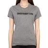 Art Box Shirts / Tops Everybody Lies Juniors/Ladies T-shirt