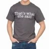 T-Line Comedy The Office That's What She Said Text T-shirt